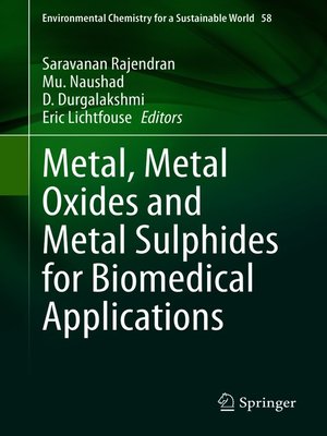 cover image of Metal, Metal Oxides and Metal Sulphides for Biomedical Applications